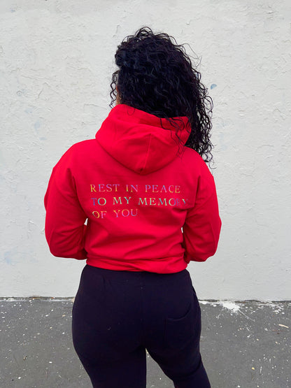 Rest in peace in my memory of you hoodies