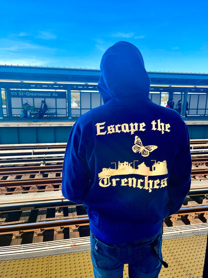 Escape the trenches hoodie